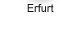 Erfurt